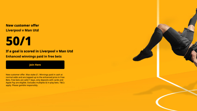 Betfair New Customer Offer - Get 50/1 On A Goal To Be Scored In Liverpool vs Man Utd